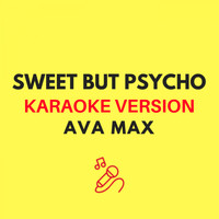 JMKaraoke - Sweet but Psycho (Karaoke Version)