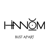 Hinnom - Bust Apart (Explicit)