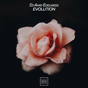 DJ Amid Edelweiss - Evolution