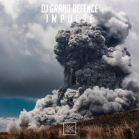 DJ Grand Defence - Impulse