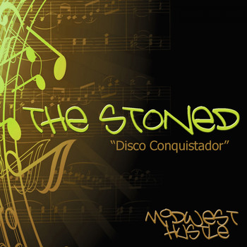 The Stoned - Disco Conquistador