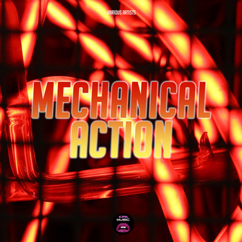 Various Artists - Mechanical Action