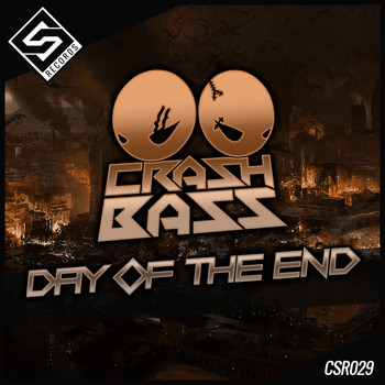 Crash Bass - Day of the End