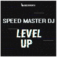 Speed Master DJ - Level Up