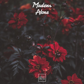 Madens - Alone