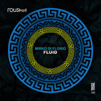 Mirko Di Florio - Fluid
