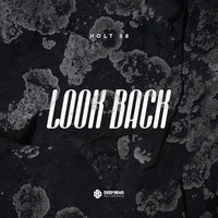 Holt 88 - Look Back