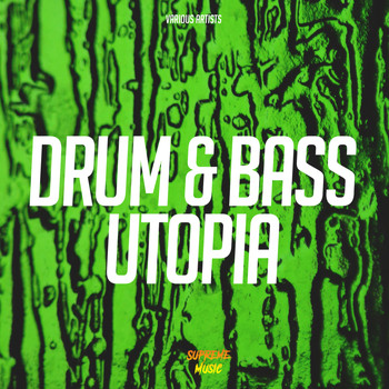 Various Artists - Drum & Bass Utopia