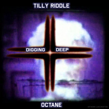 Octane - Digging Deep (feat. Tilly Riddle)