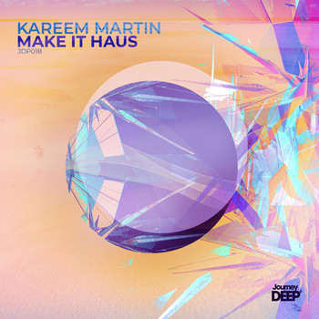 Kareem Martin - Make It Haus