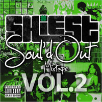 Shiesty Callahan - Soul'D Out Mixtape Vol.2 (Explicit)