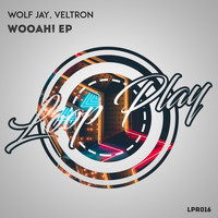 Wolf Jay, Veltron - Wooah! EP