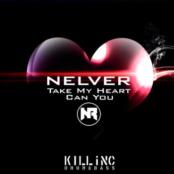 Nelver - Take My Heart