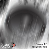 Tony Romanello - Circular EP