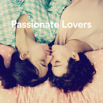 Various Artists - Music For Passionate Lovers