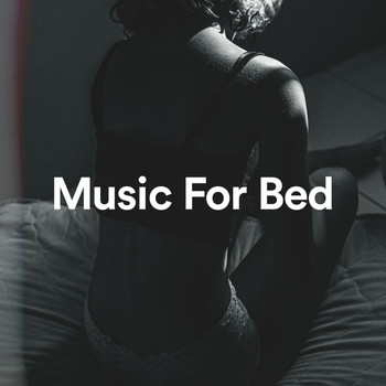 Various Artists - Music For Bed
