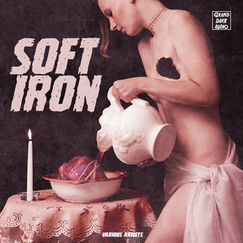Various Artists - Soft Iron