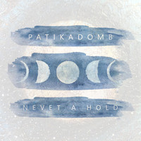 Patikadomb - Nevet a Hold