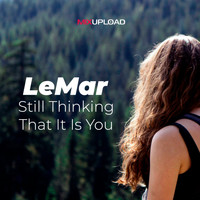 Lemar - Still Thinking That It Is You