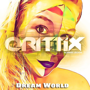 Bonnie Legion, Qrittix - Dream World