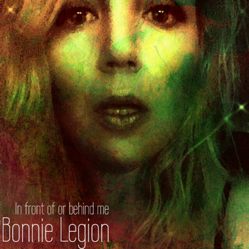 Bonnie Legion - In Front of or Behind me