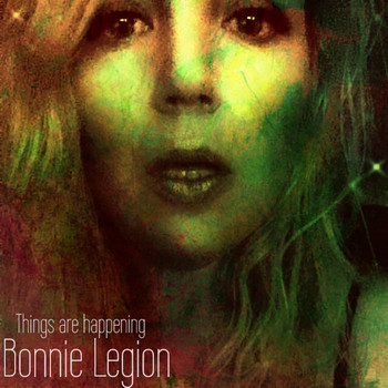 Bonnie Legion - Things are happening
