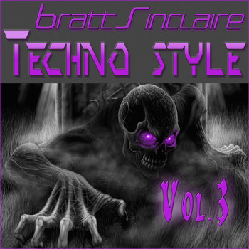 Various Artists - Bratt Sinclaire Techno Style, Vol. 3