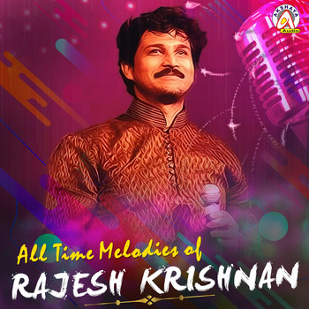 RAJESH KRISHNAN - All Time Melodies of Rajesh Krishnan