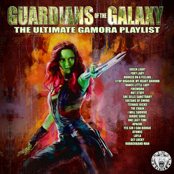 Various Artists - Guardians Of The Galaxy - The Ultimate Gamora Playlist