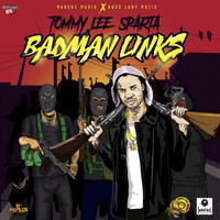 Tommy Lee Sparta - Badman Links (Explicit)