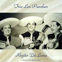 Trio Los Panchos - Rayito De Luna (Analog Source Remaster 2018)