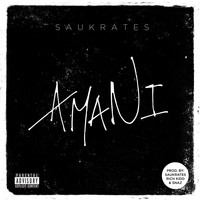 Saukrates - Amani (Explicit)