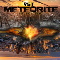 VST - Meteorite (feat. E-40 & TayF3rd) (Explicit)