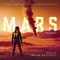 Brian Reitzell - Mars Season 2 (Original Series Soundtrack)
