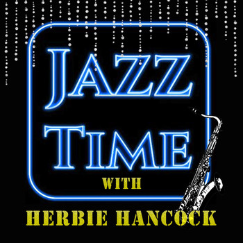 Herbie Hancock - Jazz Time with Herbie Hancock