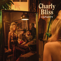 Charly Bliss - Capacity