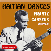 Frantz Casseus - Haitian Dances (Album of 1953)