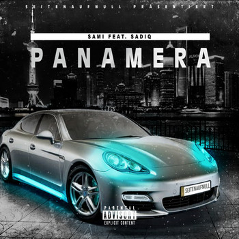 Sami - Panamera (Explicit)