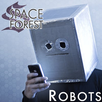 Space Forest - Robots