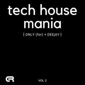 Various Artists - Tech House Mania Vol..2 (Only for DeeJay)