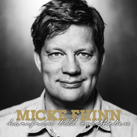 Micke Fhinn - Härifrån till evigheten