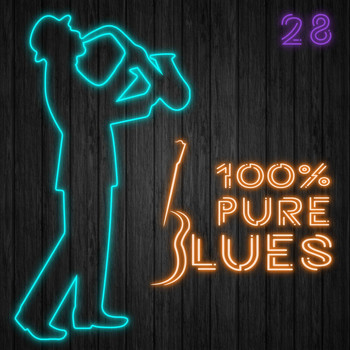 Various Artists - 100% Pure Blues / 28