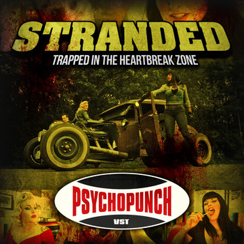 Psychopunch - Stranded (Re-Recorded [Explicit])