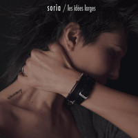 Soria - Les idées larges