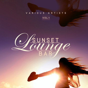 Various Artists - Sunset Lounge Bar, Vol. 1