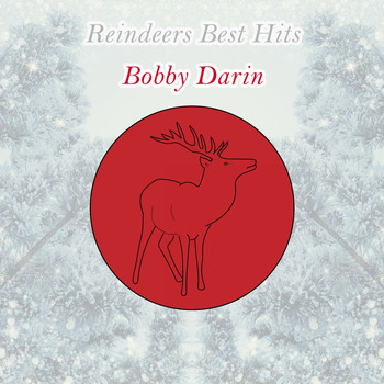 Bobby Darin - Reindeers Best Hits