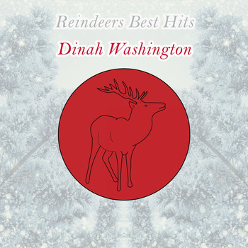 Dinah Washington - Reindeers Best Hits