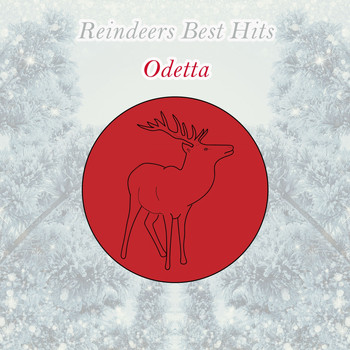 Odetta - Reindeers Best Hits