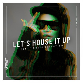 Various Artists - Let's House It Up, Vol. 11