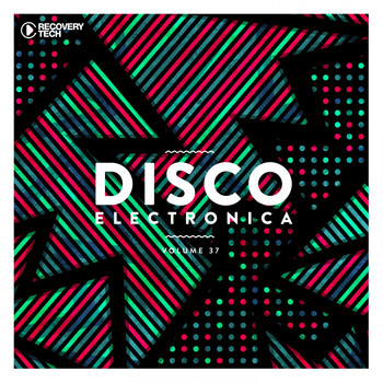 Various Artists - Disco Electronica, Vol. 37